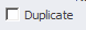 2. Duplicate